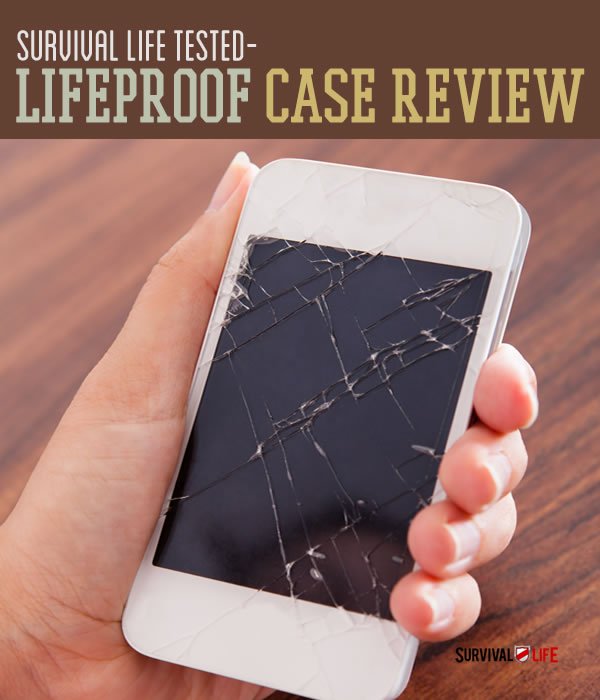 Lifeproof Case Review - Survival Life Tested
