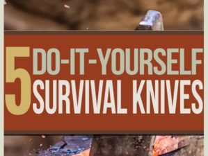 knife making tutorials, diy projects, survival knife, survival knives, homemade survival gear, homemade survival knife