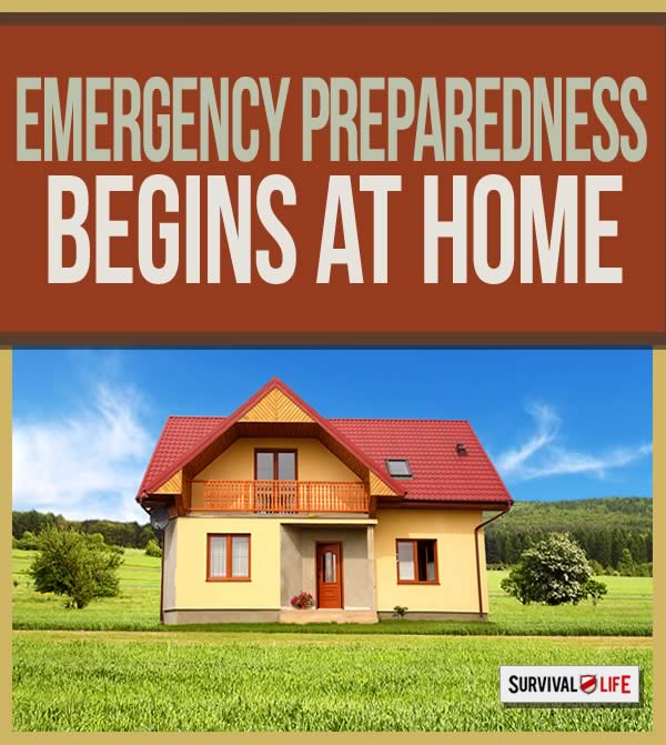 emergency preparedness begins at home