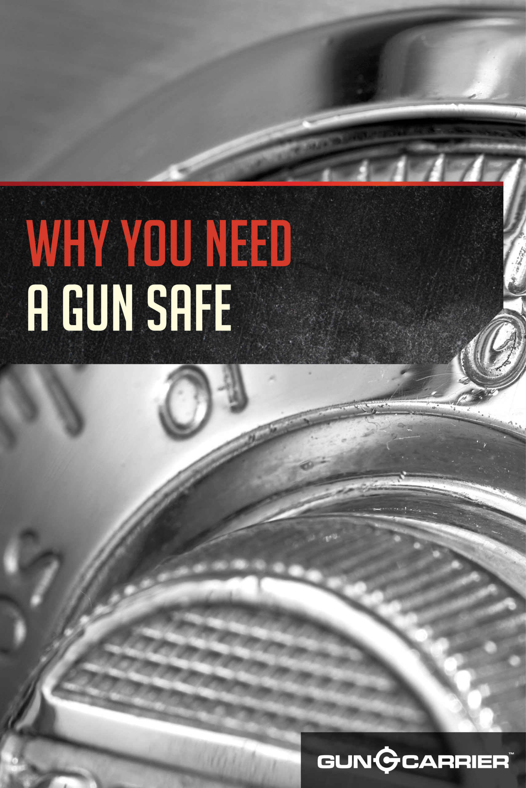 Why You Need a Gun Safe by Gun Carrier at https://guncarrier.com/advantages-gun-safe