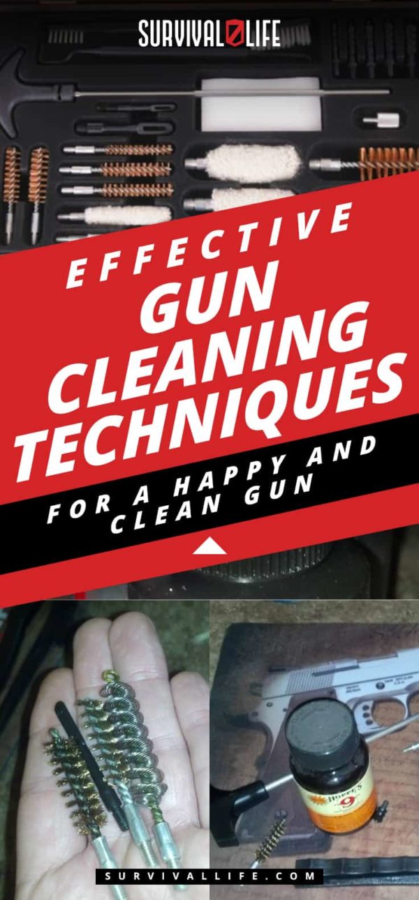 Effective Gun Cleaning Techniques For A Happy And Clean Gun