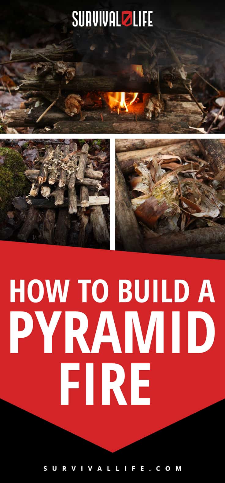 How To Build A Pyramid Fire | Survival Life | https://survivallife.com/build-pyramid-fire/