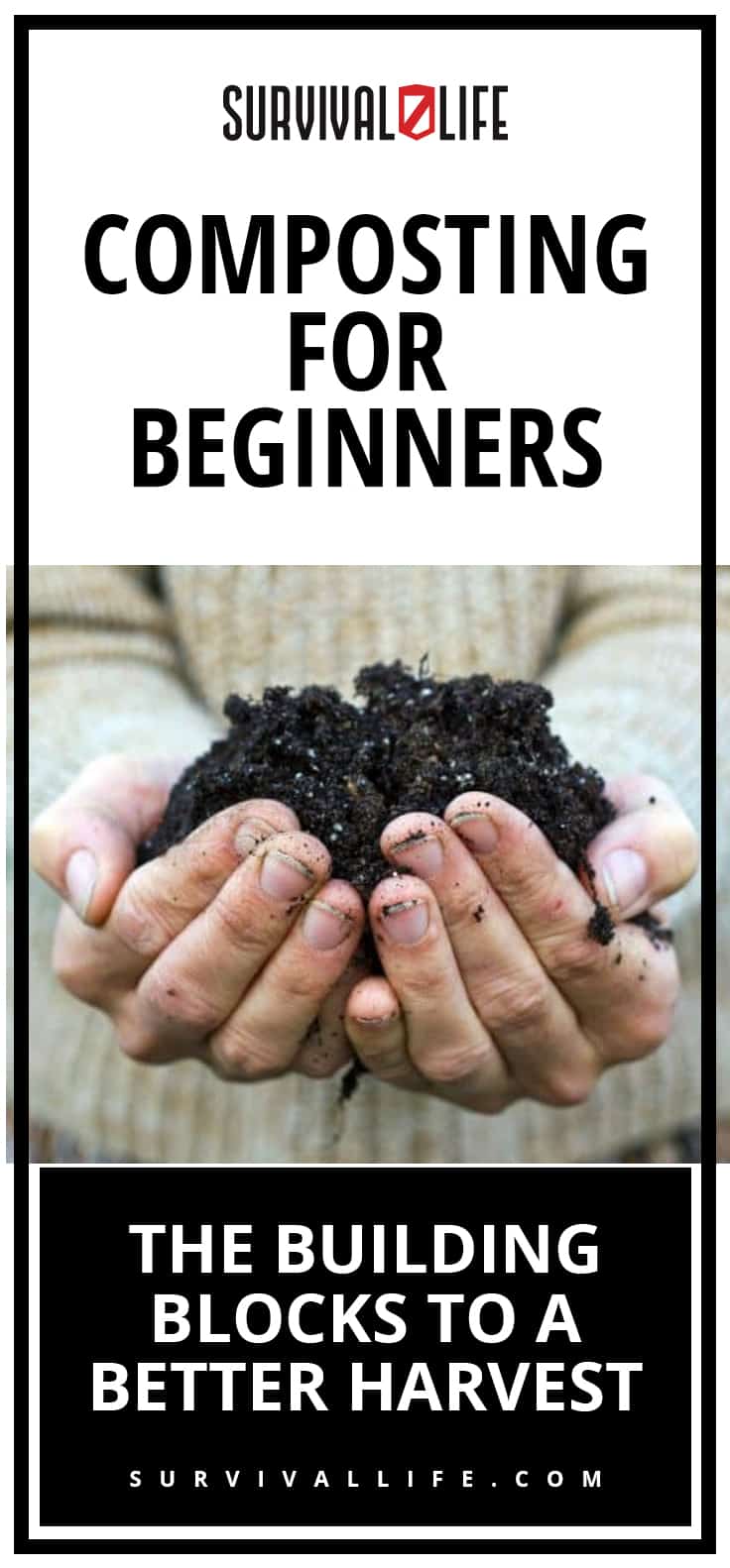 Composting For Beginners | The Building Blocks To A Better Harvest