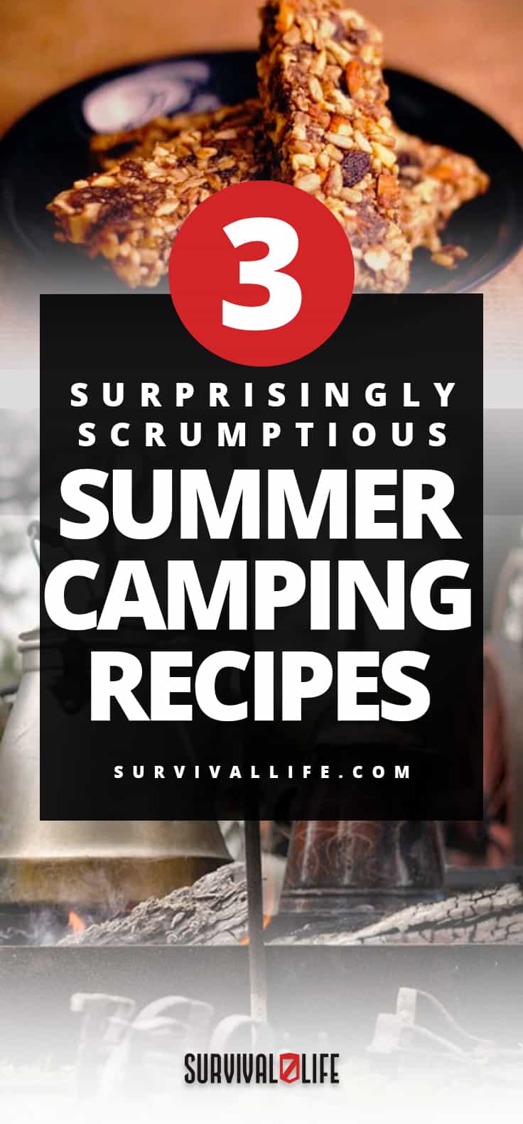 3 Surprisingly Scrumptious Summer Camping Recipes