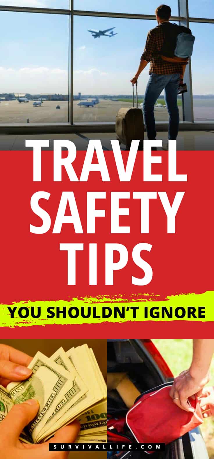  Travel Safety Tips You Shouldn't Ignore | https://survivallife.com/travel-safety-tips/