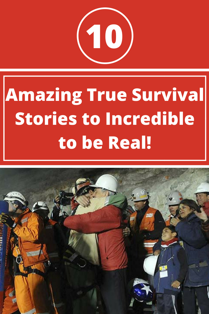 Amazing True Survival Stories Too Incredible To Be Real | https://survivallife.com/amazing-true-survival-stories/