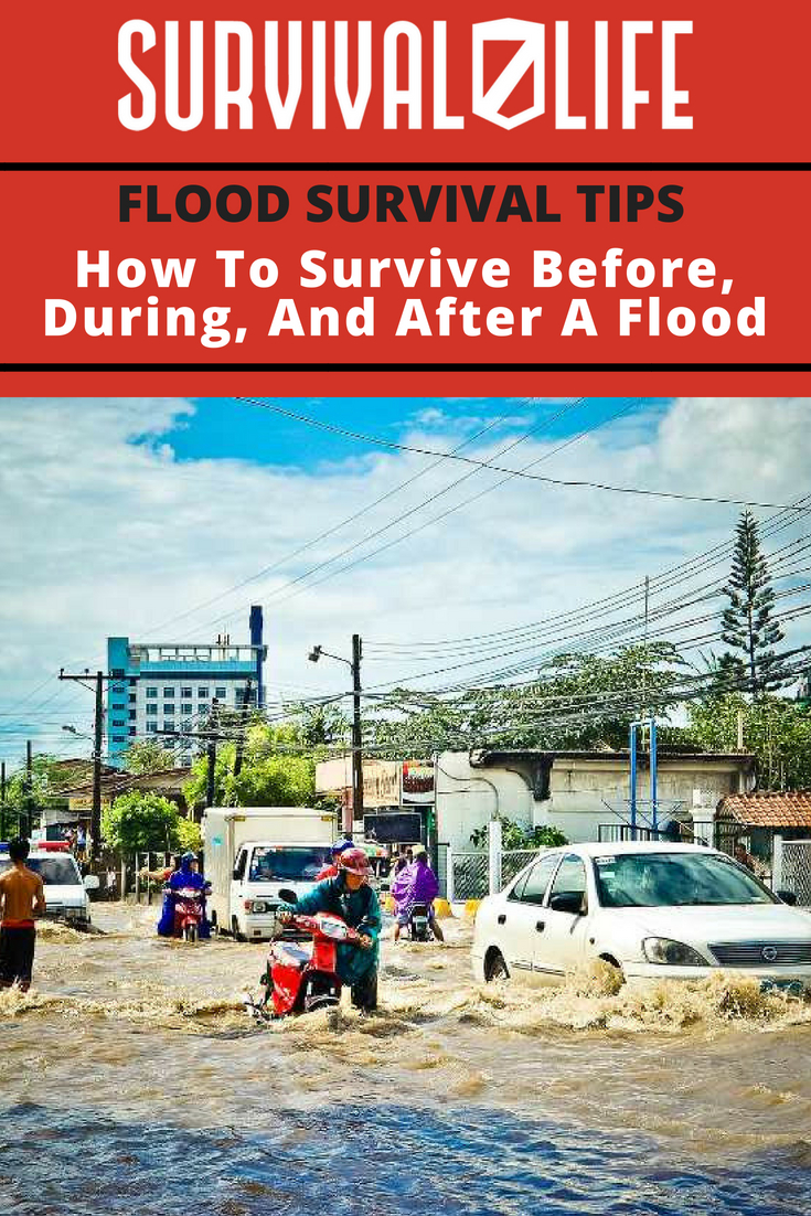 Flood Survival Tips | How To Survive Before, During, And After A Flood | https://survivallife.com/natural-disaster-survival-tips/