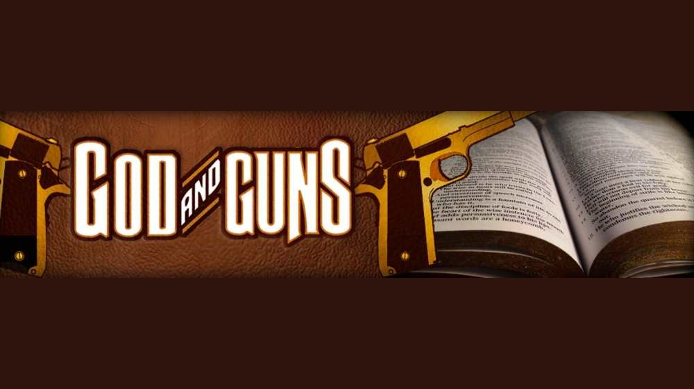 God And Guns Podcast Banner