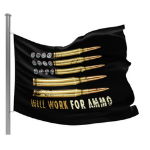Will Work for Ammo Flag!