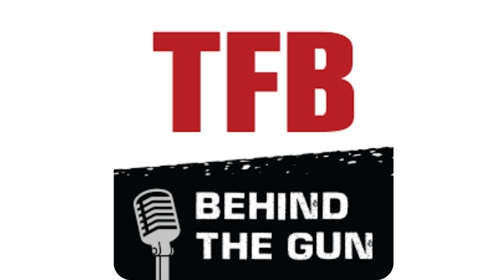 tfb behind the gun podcast banner